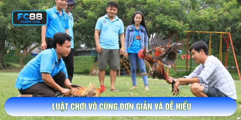 Luật chơi vô cùng đơn giản và dễ hiểu